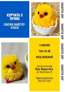 Powiększ obraz: Rodzinne warsztaty - kurczaki z włóczki - Zdjęcie nr 1