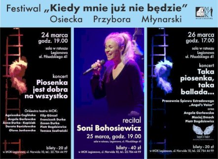 Powiększ obraz: Festiwal "Kiedy mnie już nie będzie - Osiecka, Przybora, Młynarski. Koncert "Taka piosenka, taka ballada..." - Zdjęcie nr 1
