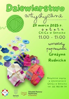 Powiększ obraz: fot. Plakat zapraszający na wydarzenie, szczegółowe informacje w aktualności i tytule. Na zdjęciu wykonane z włóczki kwiaty, czapki, bluzki