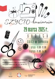 Powiększ obraz: fot. Plakat zapraszający na wydarzenie, szczegółowe informacje w aktualności i tytule. Na zdjęciu nożyczki, guziki, nitka, maszyna do szycia, kłębek włóczki w filiżance, poduszka z igłami