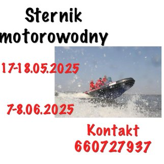 Powiększ obraz: Plakat zawierający informacje o kursie na patent sternika motorowodnego