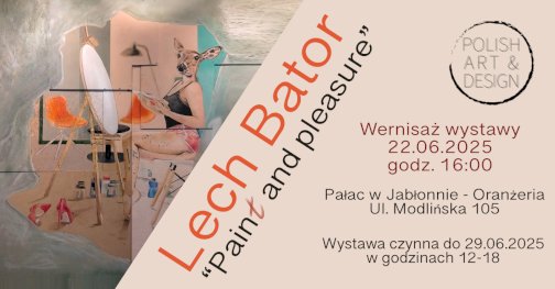 Powiększ obraz: Plakat zawierający informacje o wernisażu Lecha Batora
