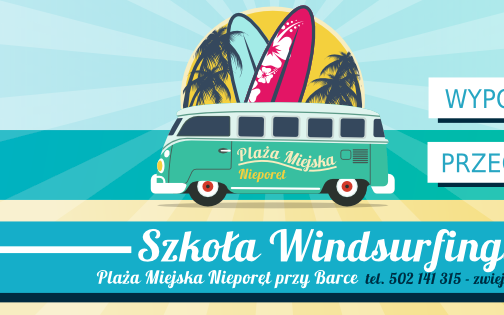 fot. facebook Zwiej na Deche, https://www.facebook.com/zwiejnadeche/?locale=pl_PL. Na zdjęciu autobus z napisem Plaża Miejska Nieporęt, deski w tle z tyłu samochodu. Po prawej stronie Lekcje, wypożyczalnia, przechowalnia